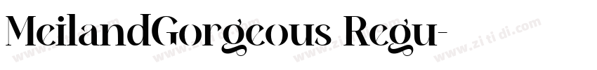 MeilandGorgeous Regu字体转换